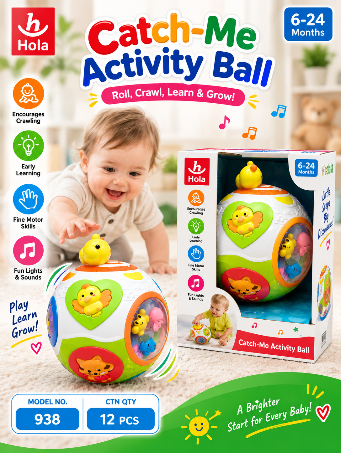 Hola Catch-Me Activity Ball for Babies 6–24 Months – Crawling & Early Learning Toy